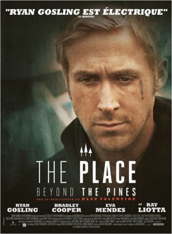 the place beyond affiche