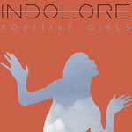Indolore-Positive-Girls