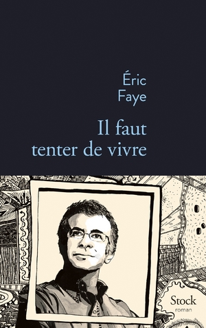 Il faut tenter de vivre - couverture Stock éditions