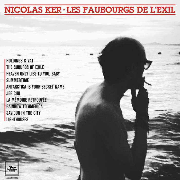 Nicolas Ker - Les Faubourgs de l’Exille pochette album 