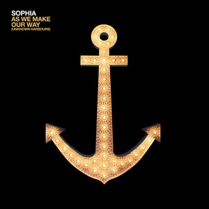 Couv Sophia – As we Make Our Way (Unknown Harbours)