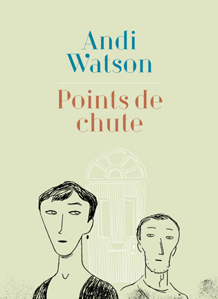 Points de chute – Andi Watson