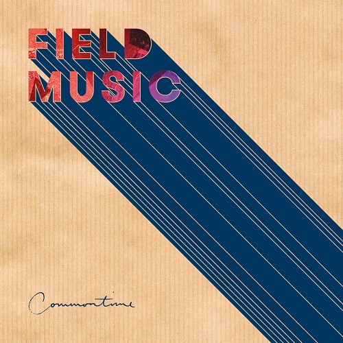 FIELD-MUSIC-Commontime