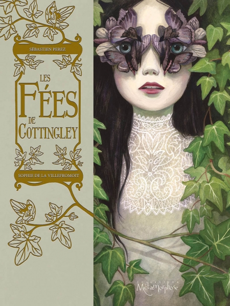 Les Fées de Cottingley – Sébastien Perez & Sophie De La Villefromoit