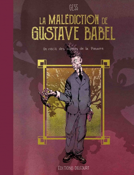 La Malédiction de Gustave Babel - Gess