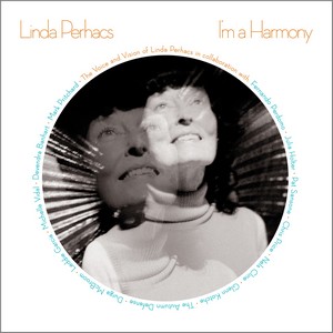 Linda Perhacs I’m A Harmony