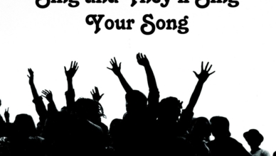 COMPILATION : "Sing and They’ll Sing Your Song"