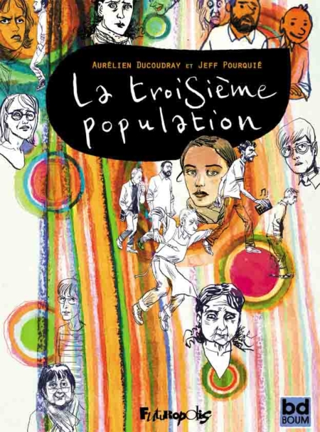 La Troisième Population - Aurélien Ducoudray et Jeff Pourquié