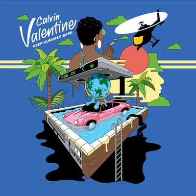 Calvin Valentine – Keep Summer Safe
