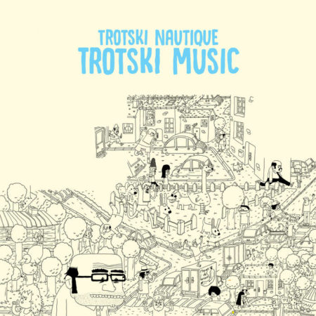 Trotski Nautique – Trotski Music