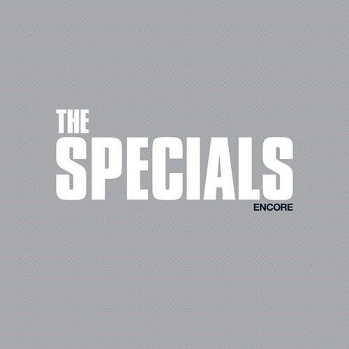 The Specials – Encore