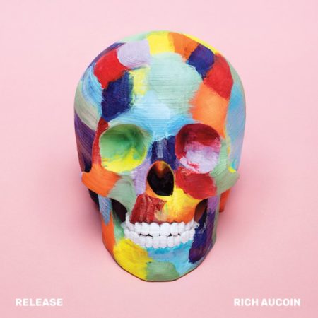 Rich Aucoin – Release