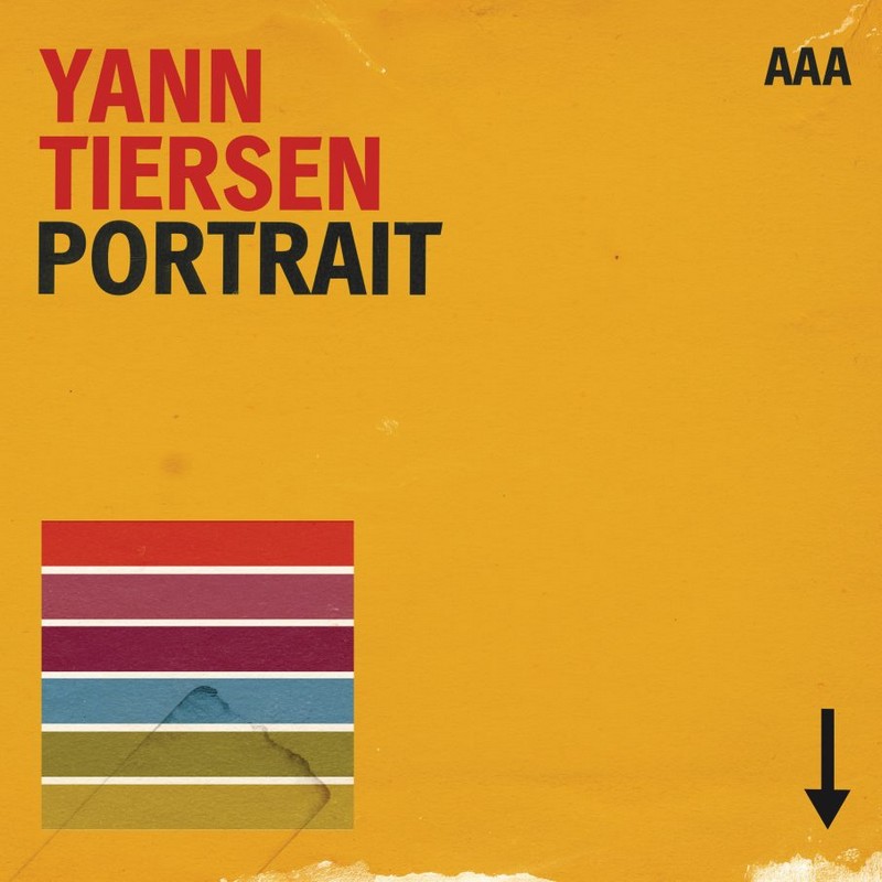 Portrait le nouvel album de Yann Tiersen