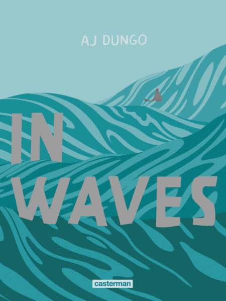 In Waves – Aj Dungo