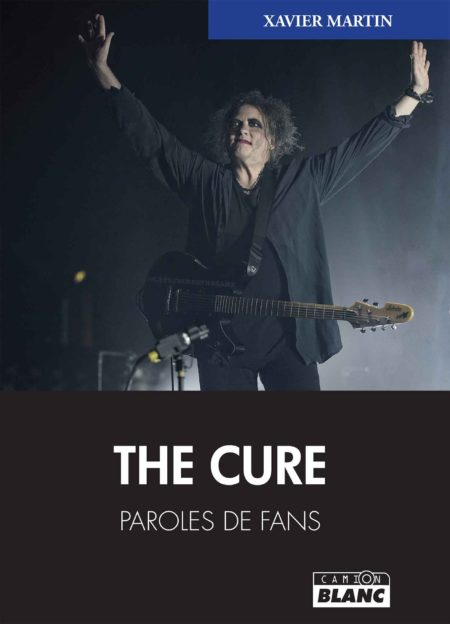 The Cure Paroles de Fans