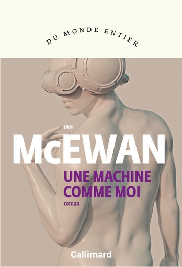 Une machine comme moi - Ian McEwan