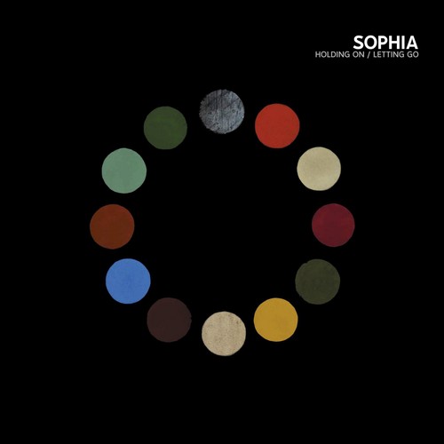 Sophia - Holding On Letting Go