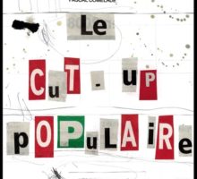 PASCAL COMELADE - LE CUT-UP POPULAIRE