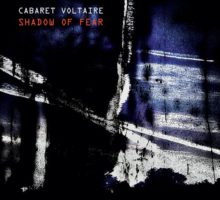 Cabaret Voltaire - Shadow of Fear