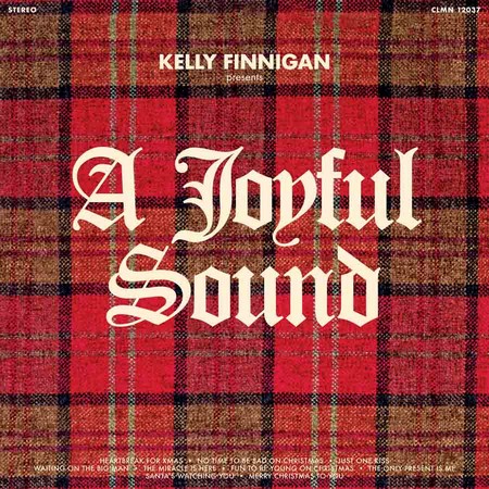 Kelly Finnigan – A Joyful Sound
