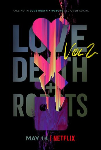 Love Death and Robots Vol 2 affiche
