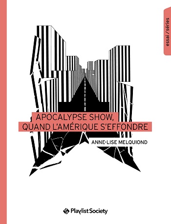 Couv-Apocalypse-show-quand-lAmérique-seffondre