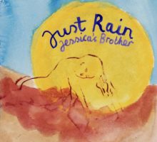 Jessicas-Brother-Just-Rain