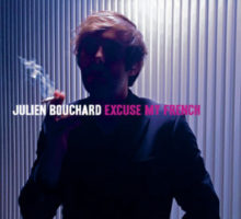 Julien Bouchard - Excuse My French