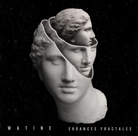 Watine – ERRANCES FRACTALES