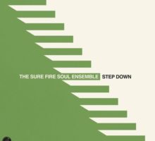 The-Sure-Fire-Soul-Ensemble-Step-Down