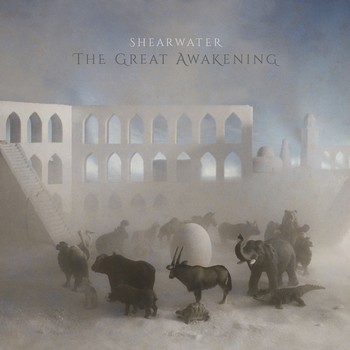 SHEARWATER The Great Awakening