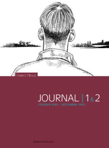 Esthétique des brutes - Journal 1 & 2 (février 1992 – décembre 1993) - Fabrice Neaud