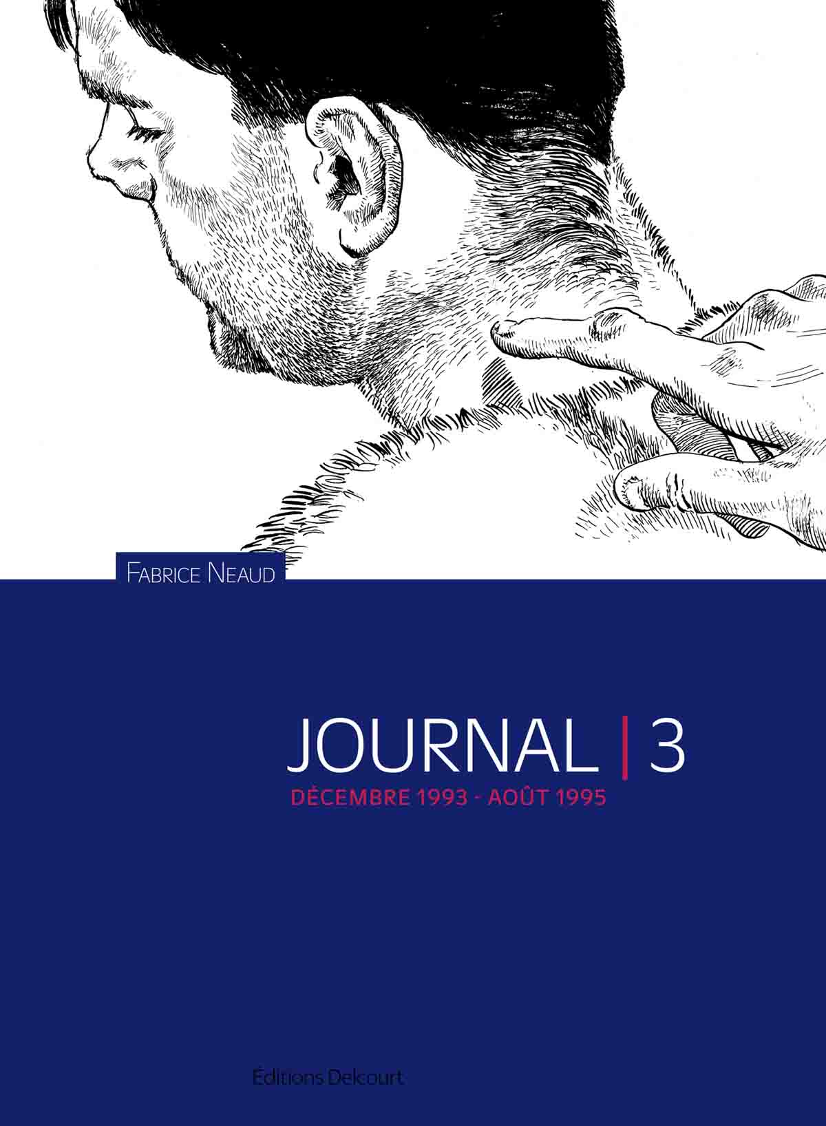 Journal 3 – Fabrice Neaud