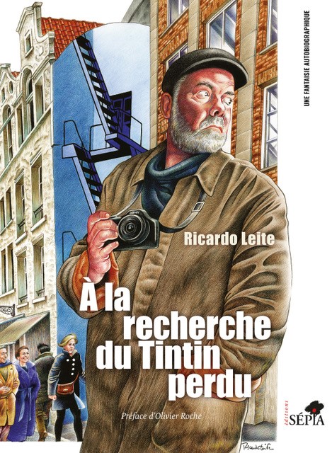 À la recherche du Tintin perdu - Ricardo Leite