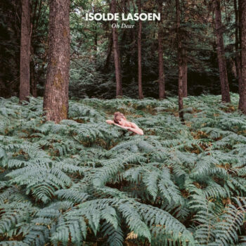 Isolde Lasoen – Oh Dear