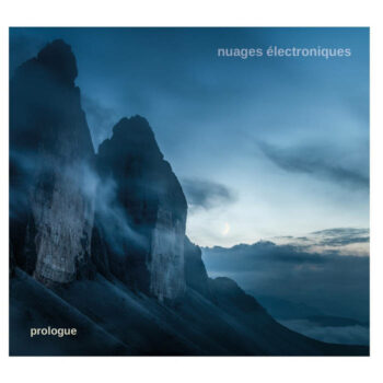 Nuages Électroniques – Prologue