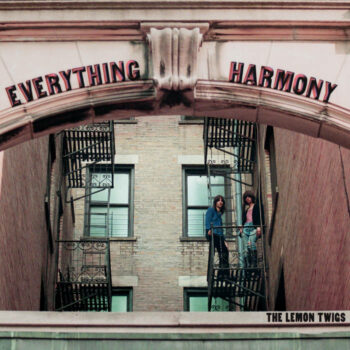 The Lemon Twigs – Everything Harmony
