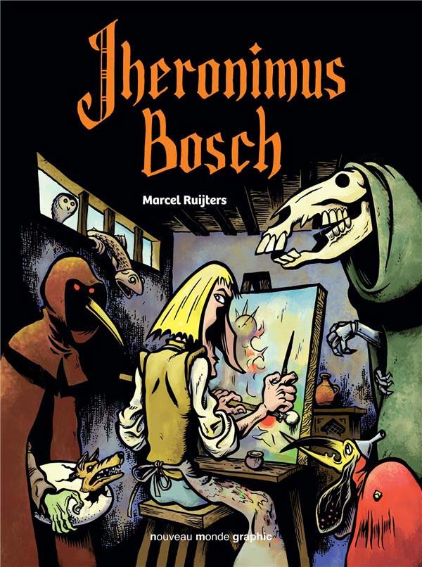 Jheronimus Bosch – Marcel Ruijters
