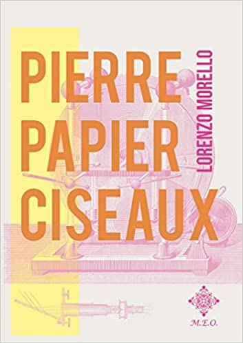 Pierre-papier-ciseaux, de Lorenzo Morello :