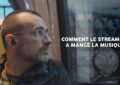 Comment le streaming a mangé la musique