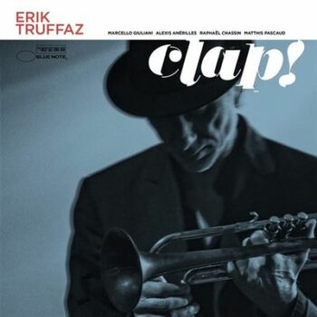 Erik Truffaz – Clap!
