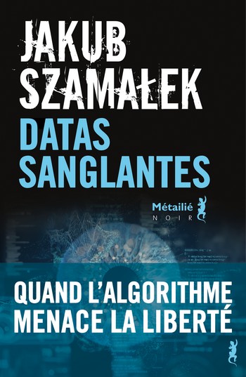 Datas Sanglantes, Jakub Szamalek 