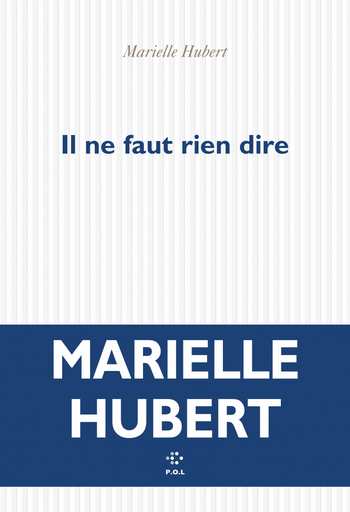 il-ne-faut-rien-dire