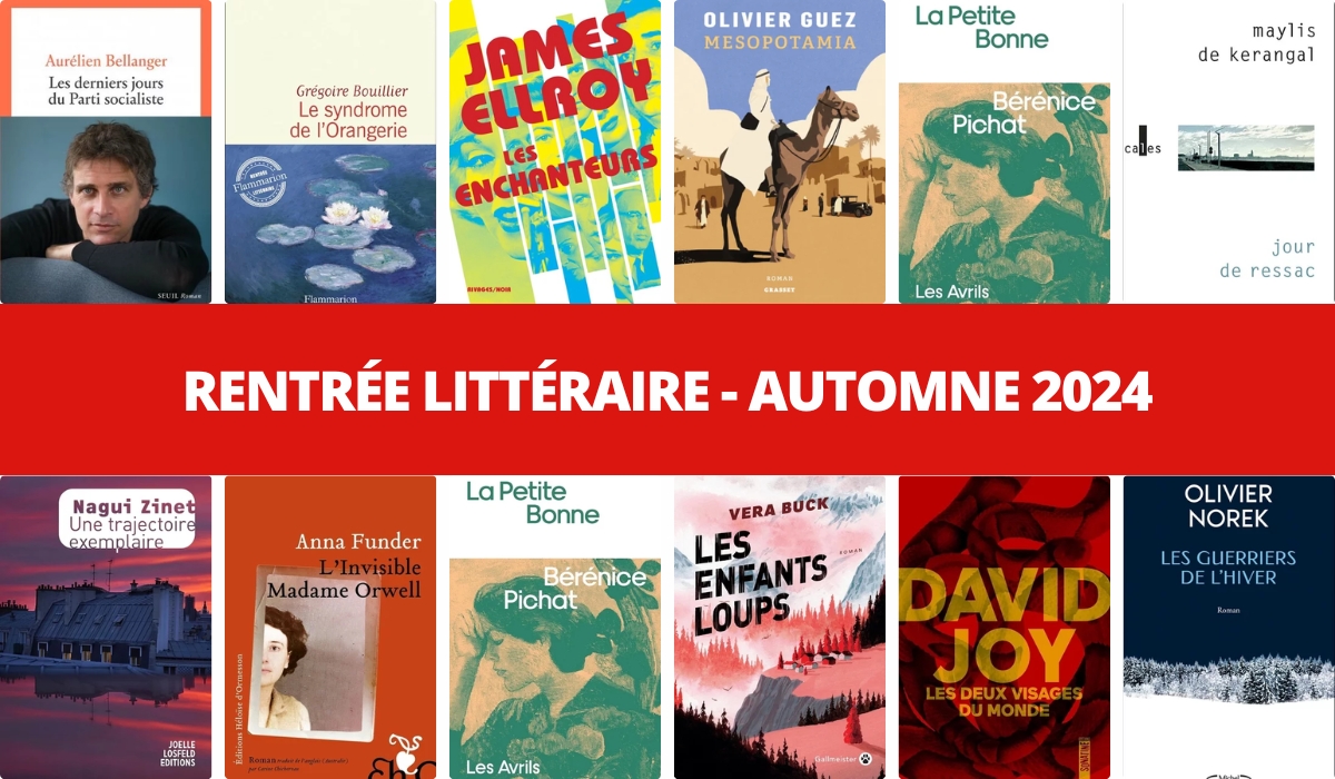 Rentr e Litt raire Automne 2024 Nos 20 Romans Favoris Benzine Magazine
