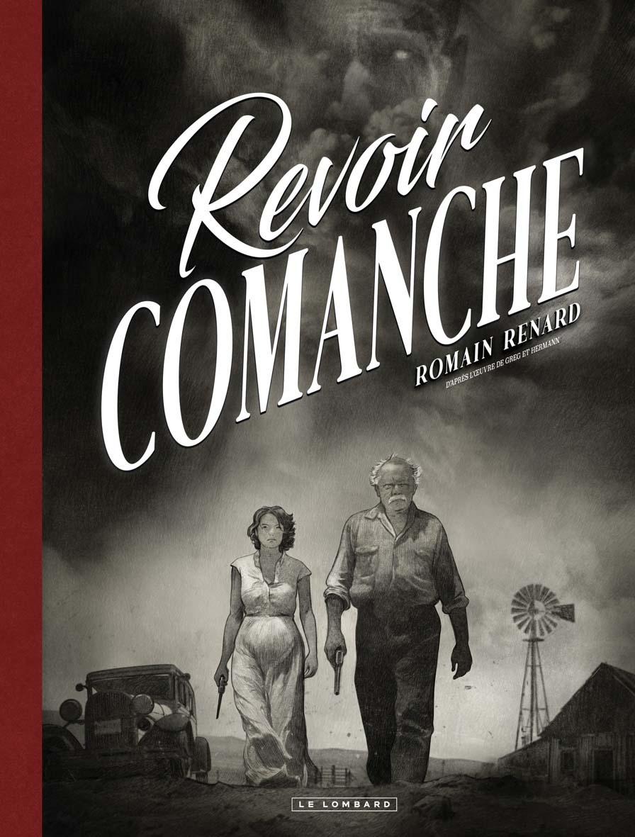 Revoir Comanche – Romain Renard