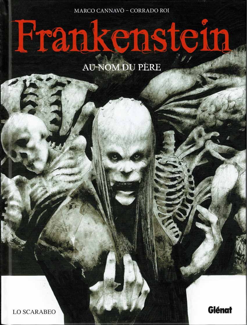 Frankenstein - Au nom du père - Marco Cannavó et Corrado Roi 