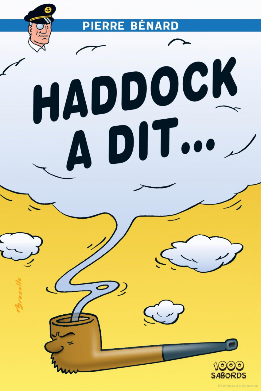 Haddock a dit… - Pierre Bénard