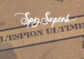 Spy superb, l’espion ultime - Matt Kindt