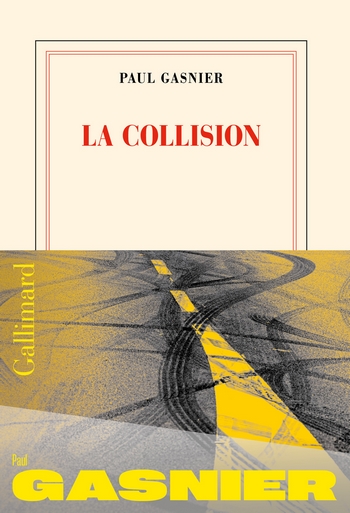 La collision de Paul Gasnier