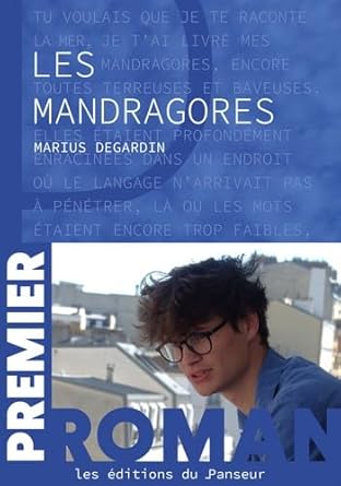 Les Mandragores Marius Degardin